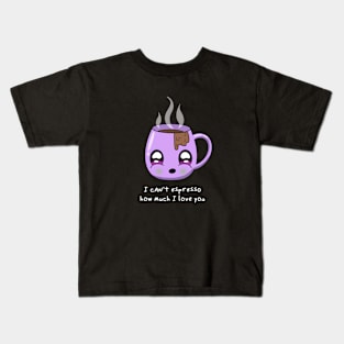 Can't espresso how much I love you valentine's day purple Kids T-Shirt